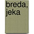 Breda, Jeka