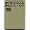 Amersfoort, Muurhuizen 155 by A.K. Hemmes