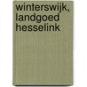 Winterswijk, Landgoed Hesselink by R.M. van der Zee
