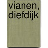 Vianen, Diefdijk by R.J. M. van Genabeek