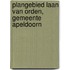 Plangebied Laan van Orden, gemeente Apeldoorn