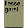 Liessel, Garst by R.M. van der Zee