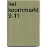 Tiel Koornmarkt 9-11 by M.P. Hijma