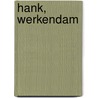 Hank, Werkendam by M.P. Hijma