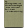 Het dateringsonderzoek van de noordvleugel (thans bibliotheek) van kasteel Breklenkamp (Lattrop) door M.H. Vink