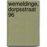 Wemeldinge, Dorpsstraat 96 door R.M. van der Zee