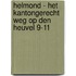 Helmond - Het Kantongerecht Weg op den Heuvel 9-11