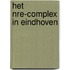 Het NRE-complex in Eindhoven