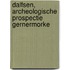 Dalfsen, archeologische prospectie Gernermorke