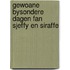 Gewoane bysondere dagen fan Sjeffy en Siraffe