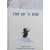 Mol yn 'e snie by Jonathan Emmett