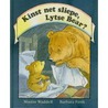 Kinst net sliepe lytse bear by Martin Waddell