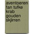 Aventoeren fan tufke krab gouden skjirren