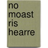 No moast ris hearre door Karel Eykman