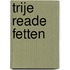 Trije reade fetten