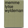 Memme lytse wyldeman door Astrid Lindgren