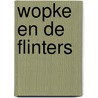 Wopke en de flinters by Hempenius