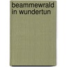 Beammewrald in wundertun door Lucht