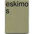 Eskimo s