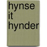 Hynse it hynder door Pieter Brouwer