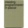 Inleiding programmeren in pascal door Hoogkamer