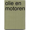 Olie en motoren door Onbekend