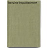 Benzine-inspuittechniek door R. van den Brink