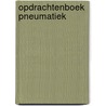 Opdrachtenboek pneumatiek by Dekkers