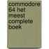 Commodore 64 het meest complete boek
