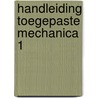 Handleiding toegepaste mechanica 1 door Rotterdam