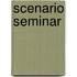 Scenario seminar