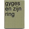 Gyges en zijn ring door F. Hebbel