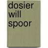 Dosier will spoor door Bilder