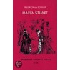 Maria Stuart door F. Schiller