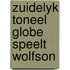 Zuidelyk toneel globe speelt wolfson