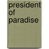 President of paradise
