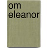 Om Eleanor by M. Borgesius