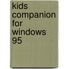 Kids companion for Windows 95 door Onbekend