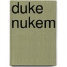 Duke nukem door Tom Waltz