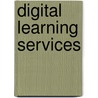 Digital learning services by Unknown