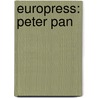 Europress: Peter Pan door Onbekend