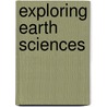 Exploring earth sciences by Unknown
