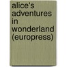 Alice's adventures in Wonderland (Europress) door Onbekend