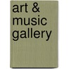 Art & music gallery door Onbekend