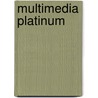Multimedia platinum door Onbekend