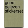 Goed gelezen stickerset door J. Goedeme