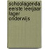 Schoolagenda eerste leerjaar lager onderwijs