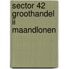 Sector 42 Groothandel II Maandlonen by Unknown