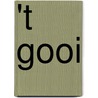 't Gooi by H.H. van Doorn