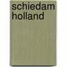Schiedam holland by Lange